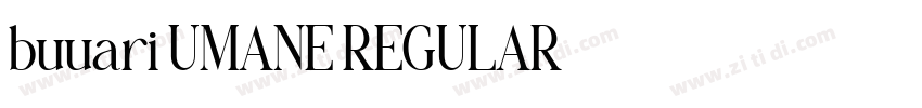 buuari UMANE REGULAR字体转换 buuari UMANE REGULAR字体转换